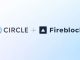 Circle and Fireblocks partner to boost USDC adoption for financial institutions using Arc and integrated payments infrastructure