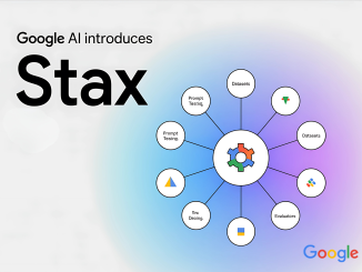 Google AI Introduces Stax: A Practical AI Tool for Evaluating Large Language Models LLMs