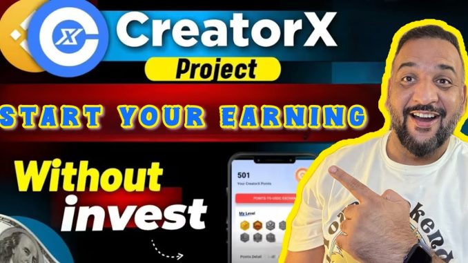Creator X App New Update | Social Media Mining Se Free Coins | Full Guide