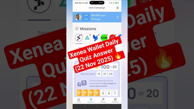 Xenea Wallet Daily Quiz Answer (22 Nov 2025) 🔥 | Free Crypto Mining 2025 | #xeneawallet #xenea